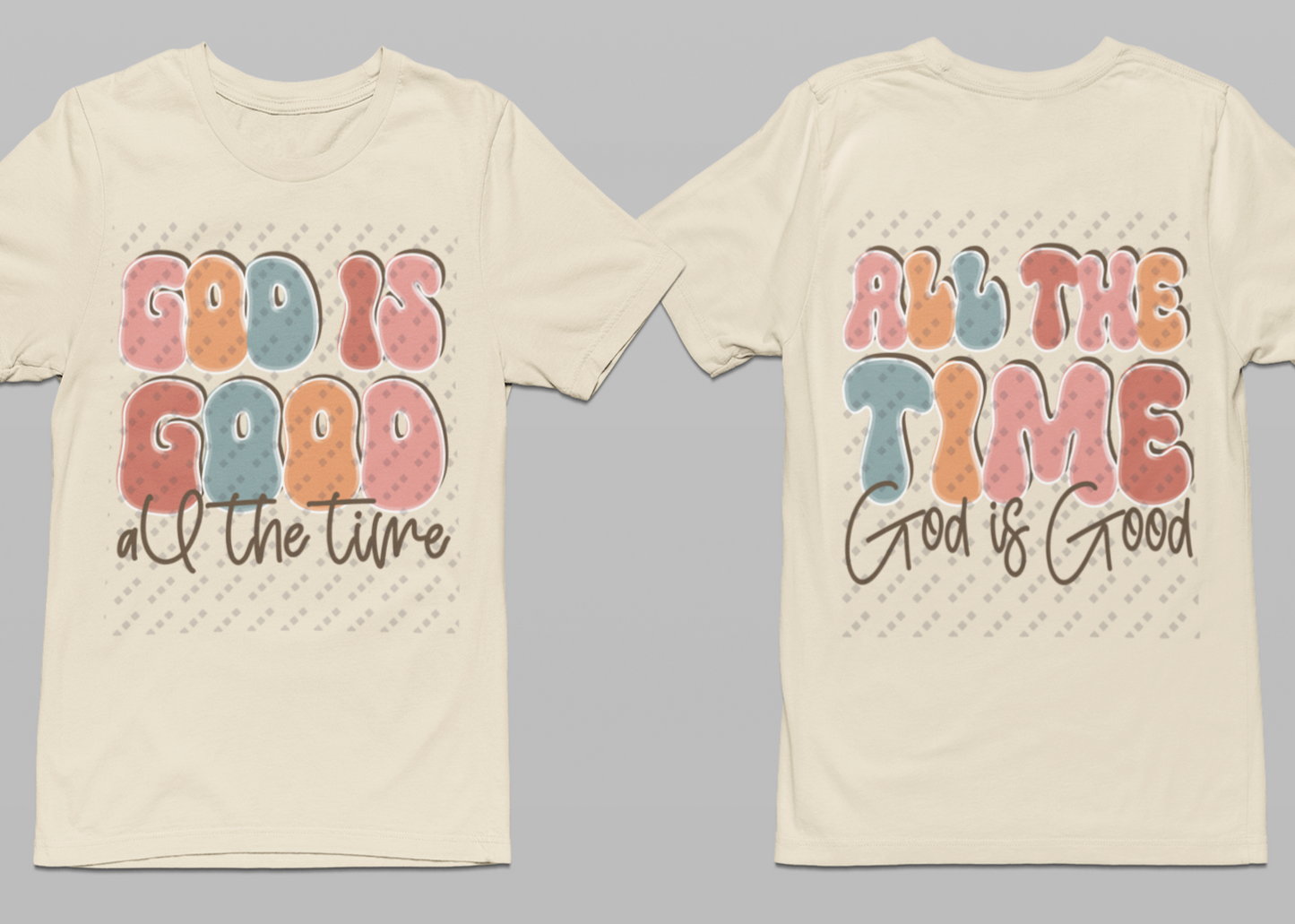 God Is Good Double Sided Tee | Women's Inspired Design