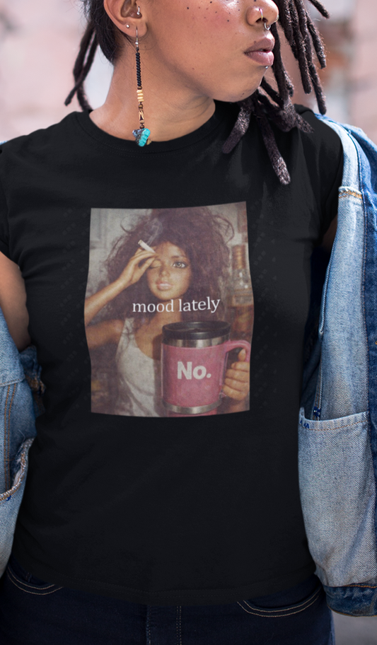Mood Lately Barbie T-Shirt