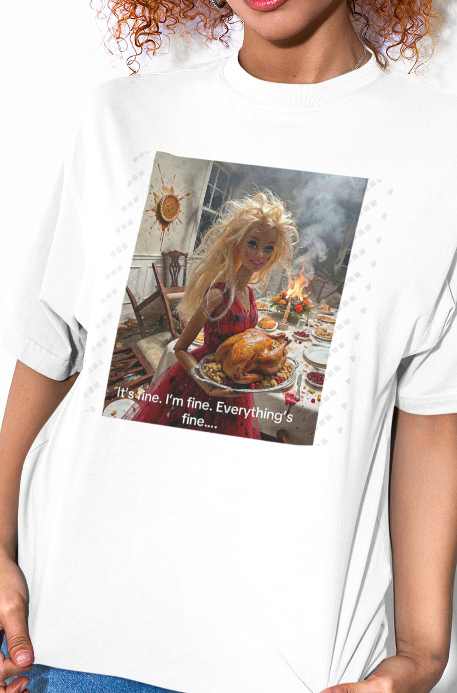 It's Fine Barbie T-Shirt