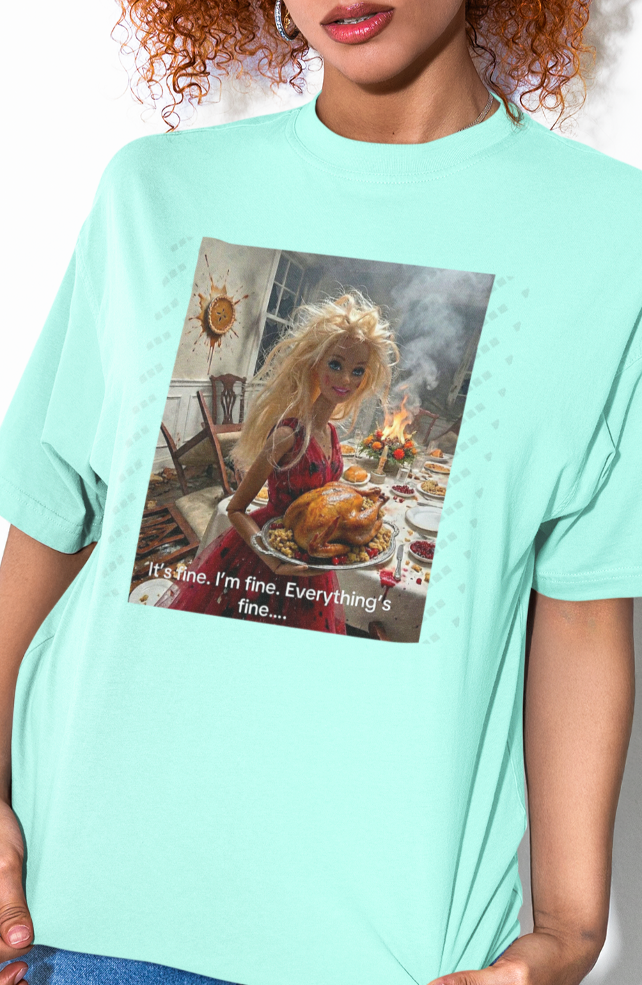 It's Fine Barbie T-Shirt