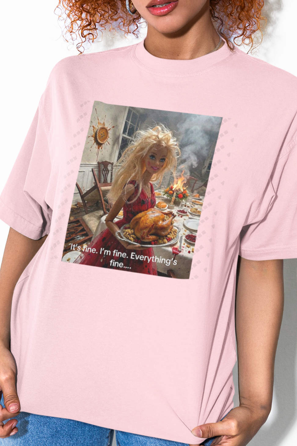 It's Fine Barbie T-Shirt