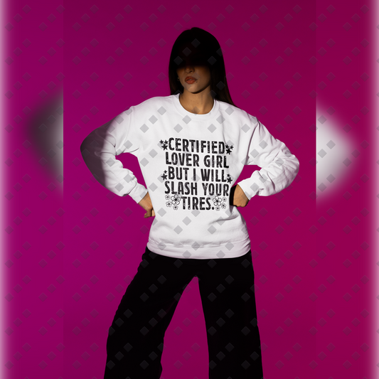 Certified Lover Girl Crewneck Sweatshirt
