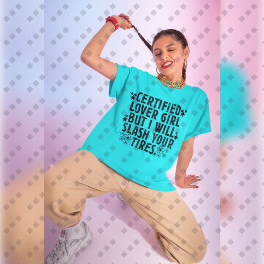 Certified Lover Girl T-Shirt