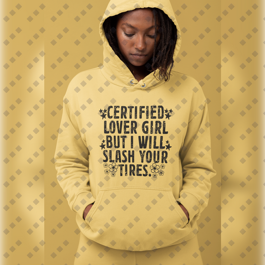 Certified Lover Girl Hooded Sweatshirt