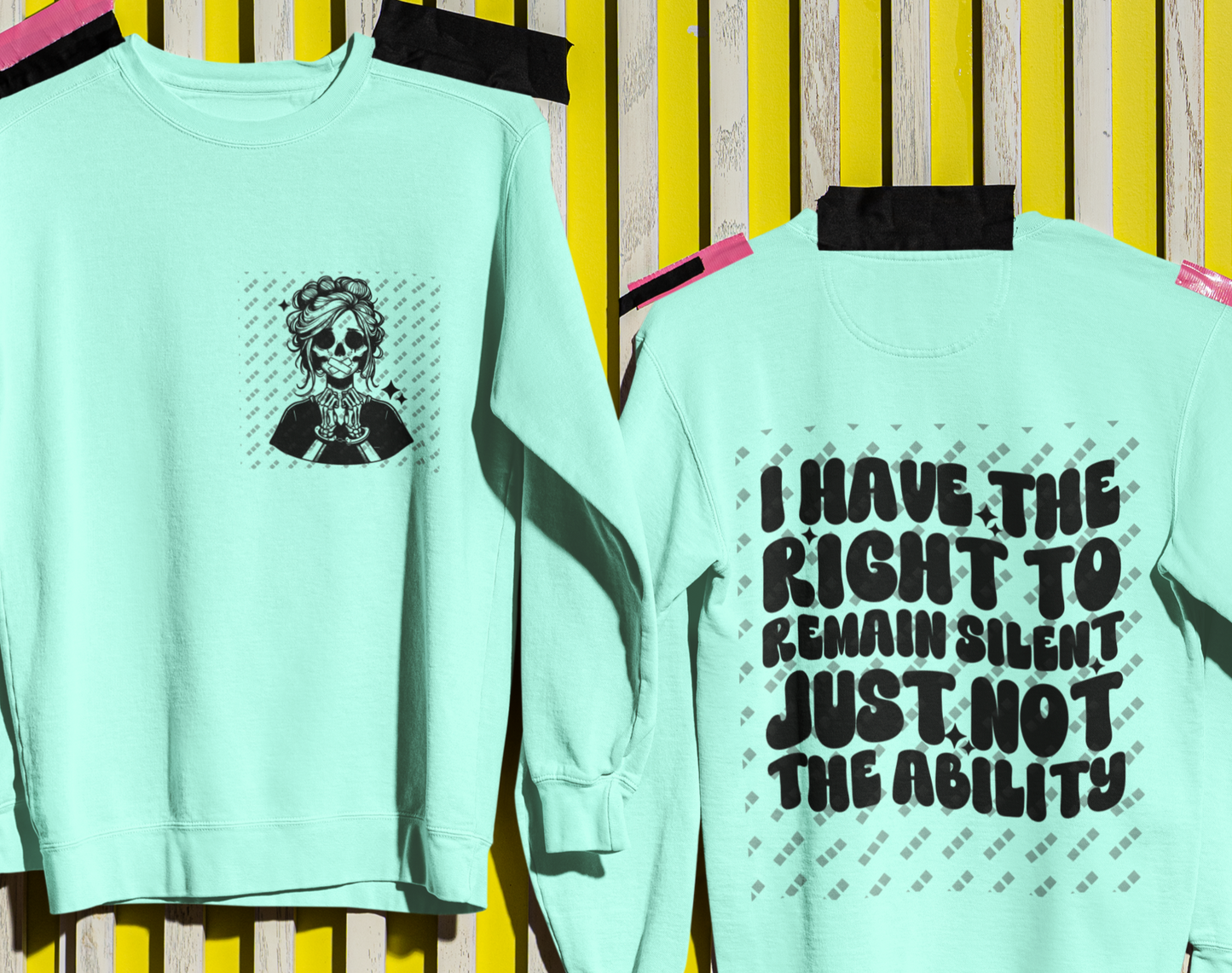 I Have The Right To Remain Silent, Just Not The Ability | Women's Inspired Design Crewneck