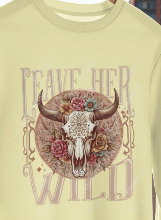 Leave Her Wild – Unisex Crewneck Sweatshirt (Women's Design)
