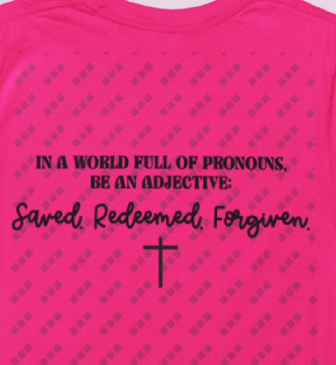 Be An Adjective – Double-Sided Faith T-Shirt, Crewneck & Hooded Sweatshirt