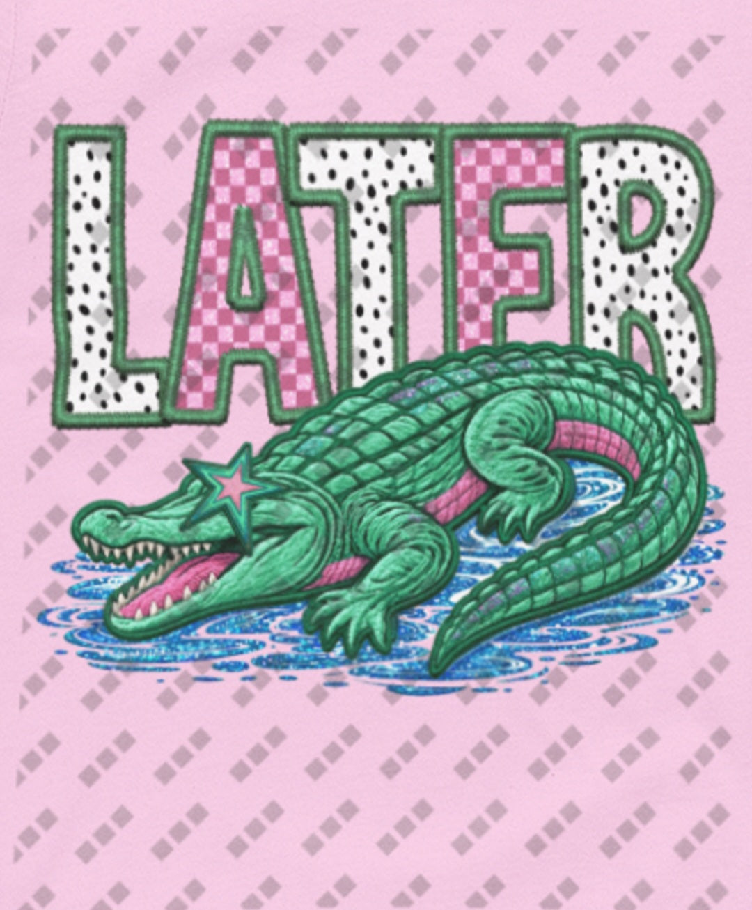 Later Alligator, After While Crocodile Double Sided Design