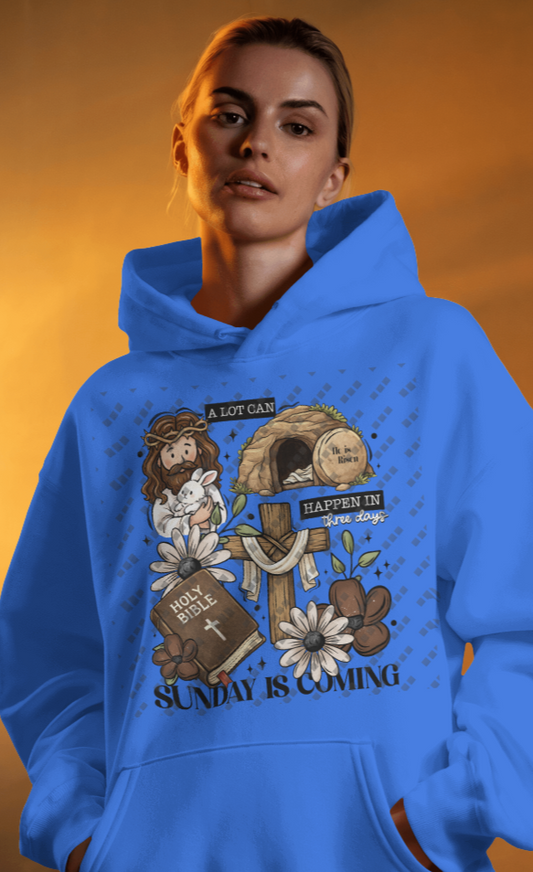 Sunday Is Coming Hooded Sweatshirt